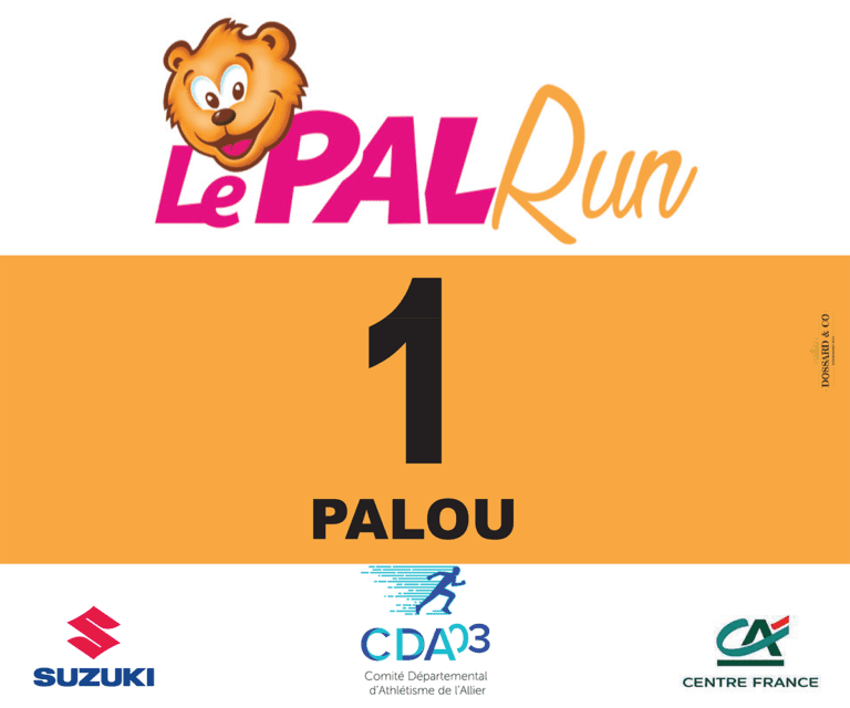 Le PAL Run 2023 - Dossard à votre nom